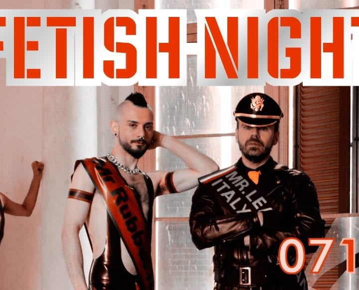 Fetish Night Ottobre 2017