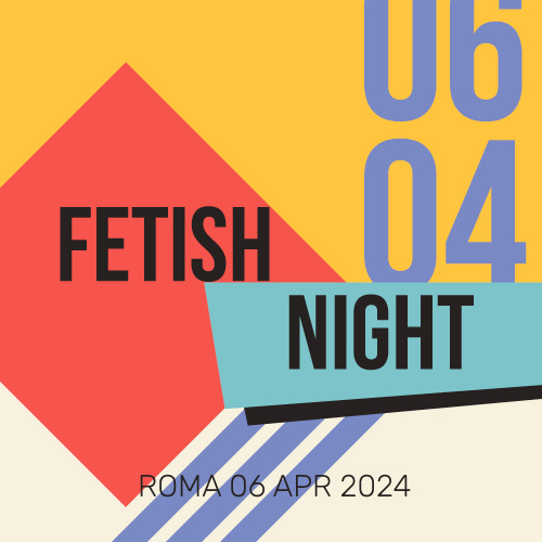 Fetish-Night-Aprile-2024